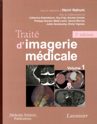 Traité d'imagerie médicale - Volume 1