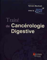 Traité de cancérologie digestive