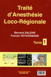 Traité d'Anesthésie Loco-Régionale