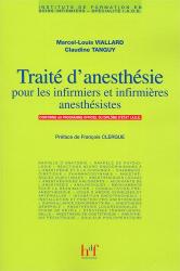 Traité d'anesthésie pour les infirmiers et infirmières anesthésistes