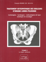 Traitement ostéopathique des douleurs d'origine lombo-pelvienne - Tome 2  - La région pelvienne