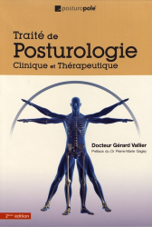 Traité de posturologie. Clinique et thérapeutique, 2e édition