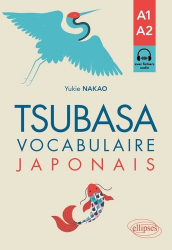 Tsubasa - Vocabulaire japonais - A1-A2