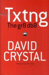 Txtng : The Gr8 Db8
