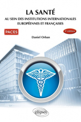 UE7 - La santé au sein des institutions internationales européennes et françaises