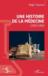 Une histoire de la médecine
