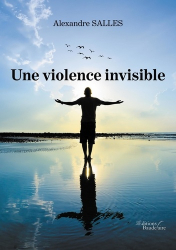 Une violence invisible