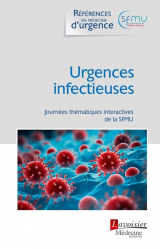 A paraitre de la Editions lavoisier msp : Livres à paraitre de l'éditeur, Urgences infectieuses - SFMU