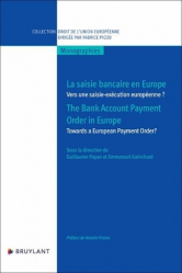 Vers une saisie-exécution européenne des avoirs bancaires