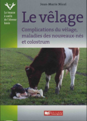 Meilleures ventes de la Editions france agricole : Meilleures ventes de l'éditeur, Vêlage
