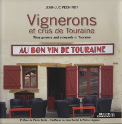 Vignerons et crus de Touraine. Edition bilingue français-anglais