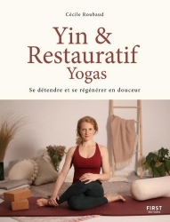 Yin et restauratif Yogas