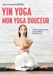 Yin yoga, mon yoga douceur