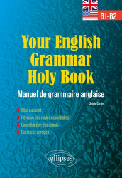 Your English Grammar Holy Book B1-B2