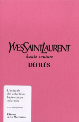 Yves Saint Laurent, haute couture, défilés