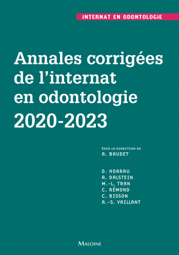 Annales corrigées de l'internat en odontologie 2020-2023 - maloine - 9782224036881 - 