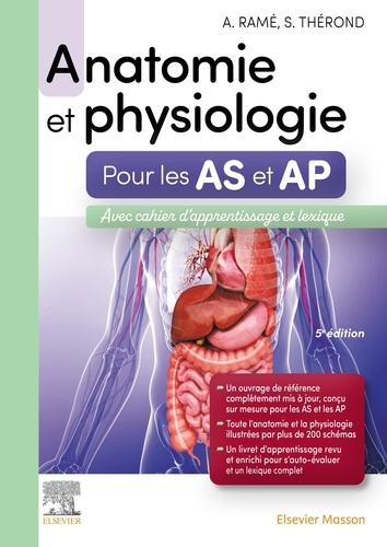 Anatomie et physiologie. Aide-soignant et Auxiliaire de puériculture - elsevier / masson - 9782294783432 - 