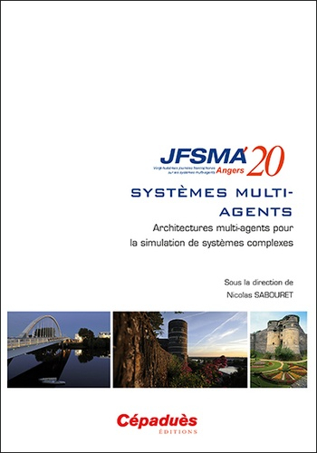 Architectures multi-agents pour la simulation de systèmes complexes - cepadues - 9782364938533 - 
