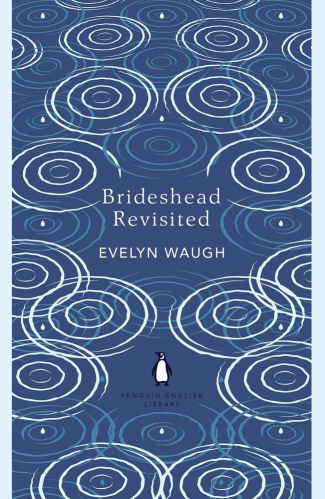 Brideshead Revisited : The Sacred and Profane Memories of Captain Charles Ryder - penguin classics - 9780241472736 - 