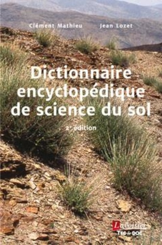 Dictionnaire encyclopédique de science du sol - lavoisier / tec et doc - 9782743026431 - 