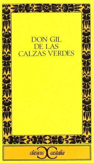 Don Gil de las Calzas Verdes - castalia - 9788470395765 - 