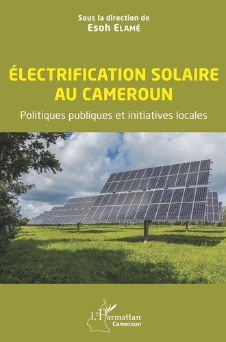 Electrification solaire au Cameroun - l'harmattan - 9782343231969 - 