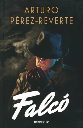 Falco | Pérez-Reverte, Arturo. Auteur