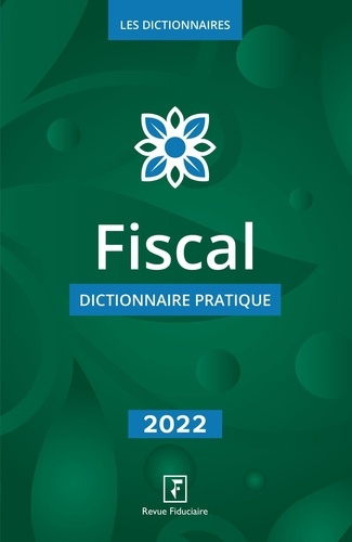 Fiscal 2022 - revue fiduciaire - 9782757907771 - 
