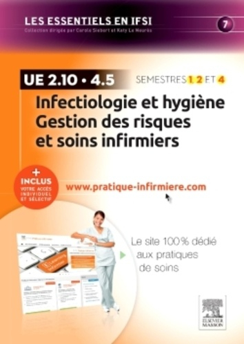 Infectiologie et hygiène Gestion des risques et soins infirmiers - elsevier / masson - 9782294746413 - 