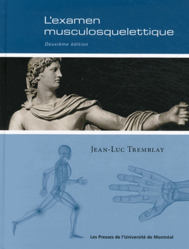 L'Examen musculosquelettique - presses de l'universite de montréal - 9782760634367 - 