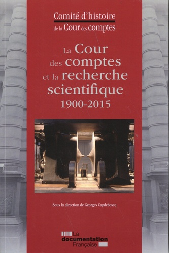 La cour des comptes et la recherche scientifique - La Documentation Française - 9782111570894 - 