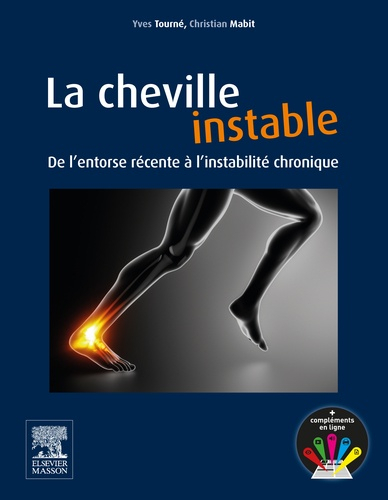 La cheville instable - elsevier / masson - 9782294714566 - 