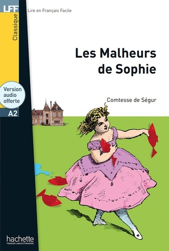 Les malheurs de Sophie - Hachette - 9782016286685 - 