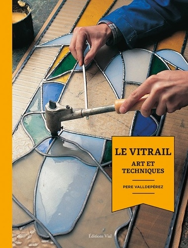 Le vitrail - vial - 9782851012104 - 