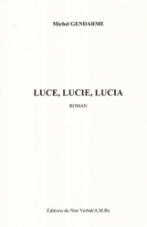 Luce, Lucie, Lucia - du non verbal - 9791093532349 - 