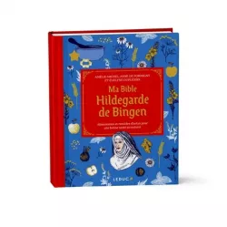 Couverture de Ma bible Hildegarde de Bingen