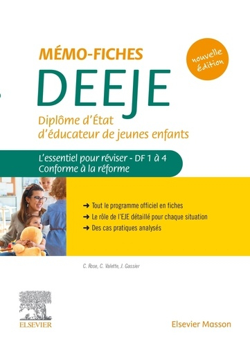 Mémo-fiches DEEJE - Diplôme d'Etat d'éducateur de jeunes enfants - elsevier / masson - 9782294768361 - 