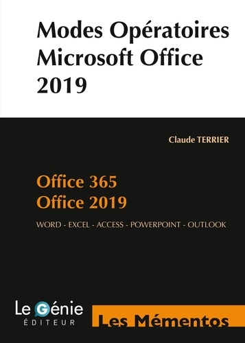 Modes opératoires Microsoft Office 2019 et Office 365 - le genie - 9782375637609 - 