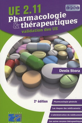 Pharmacologie &amp; thérapeutiques - UE 2.11 - lamarre - 9782757307045 - 