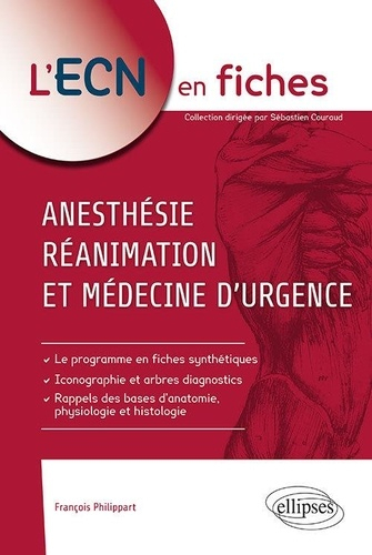 Réanimation, médecine d'urgence et anesthésie - ellipses - 9782340028890 - 