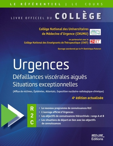 Référentiel Collège d'Urgences R2C : Défaillances viscérales aiguës, Situations exceptionnelles - med-line - 9782846783118 - 