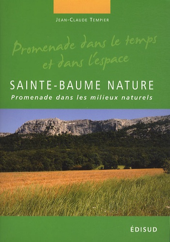 Sainte-Baume nature - edisud - 9782744909610 - 