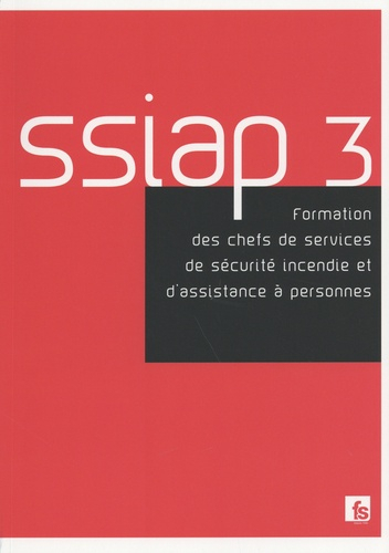 SSIAP 3 - france selection - 9782852663114 - 
