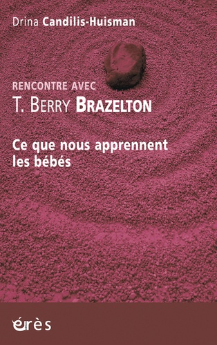T. Berry Brazelton - eres - 9782749214061 - 