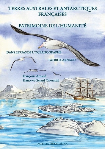 Terres australes et antarctiques françaises - Actilia Multimédia - 9782915097375 - 