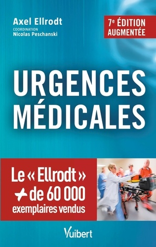 Urgences médicales : Le 'Ellrodt' - vuibert - 9782311661798 - 
